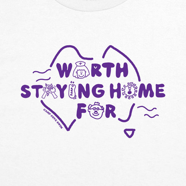 Worth Staying Home For Long Sleeve Tee - White
